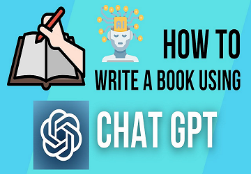 How to use ChatGPT to write a book